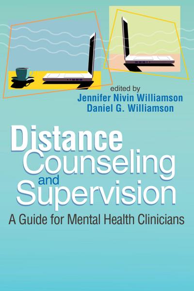 Distance Counseling and Supervision