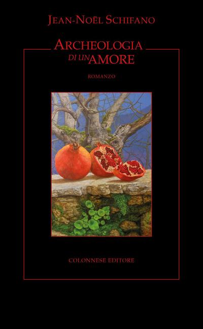 Archeologia di un amore