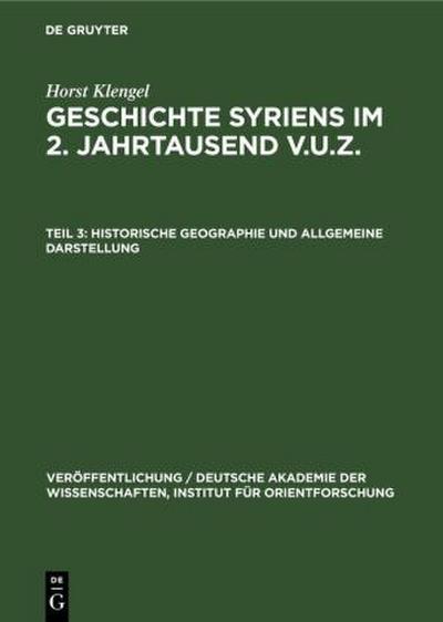 Historische Geographie und allgemeine Darstellung