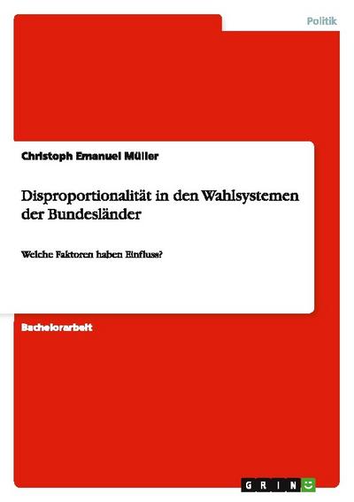 Disproportionalität in den Wahlsystemen der Bundesländer