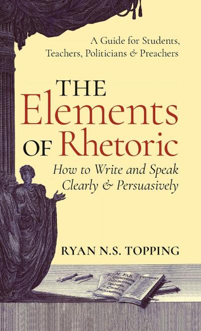 The Elements of Rhetoric