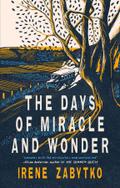 The Days of Miracle and Wonder