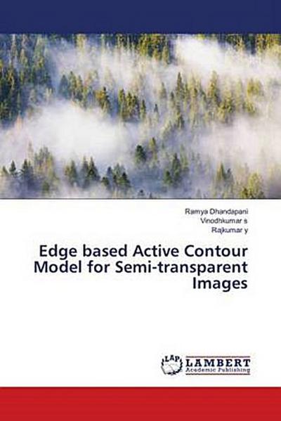 Edge based Active Contour Model for Semi-transparent Images