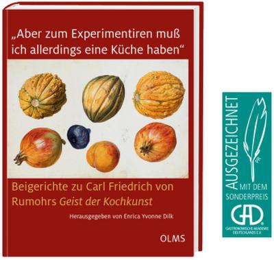 "Aber zum Experimentiren muß ich allerdings eine Küche haben"