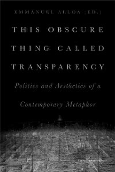 This Obscure Thing Called Transparency