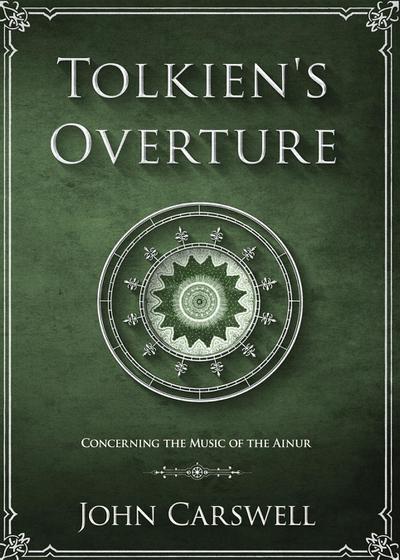 Tolkien’s Overture