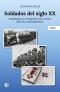 Soldados del siglo XX