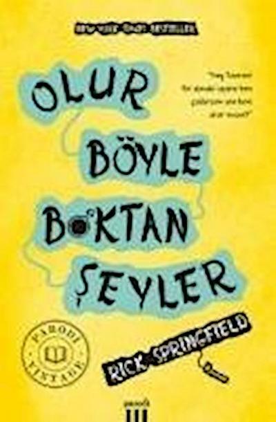 Olur Böyle Boktan Seyler