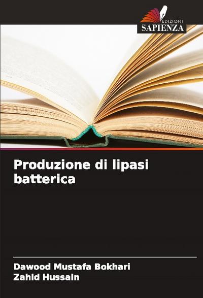 Produzione di lipasi batterica