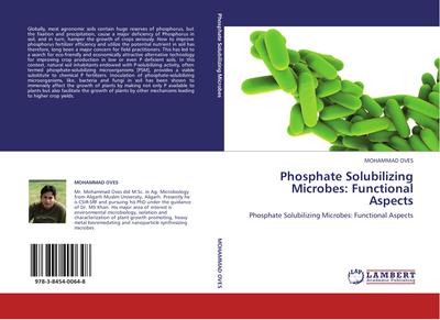 Phosphate Solubilizing Microbes: Functional Aspects