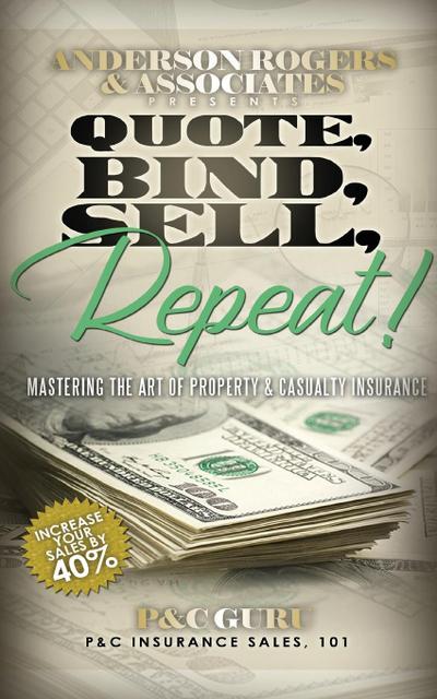 Quote, Bind, Sell, Repeat!