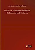 Buddhism, in its Connexion With Brahmanism and Hin