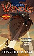 A Hero for WondLa (Volume 2) (Wondla 2)