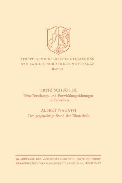 Neue Forschungs- und Entwicklungsrichtungen im Fernsehen. Der gegenwärtige Stand der Filmtechnik