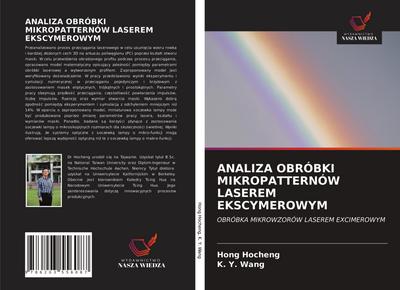 ANALIZA OBRÓBKI MIKROPATTERNÓW LASEREM EKSCYMEROWYM