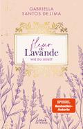 Fleur de Lavande (Band 1) - Wie du liebst