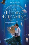 A Theory of Dreaming (A Study in Drowning, Band 2) von Ava Reid | Ebook