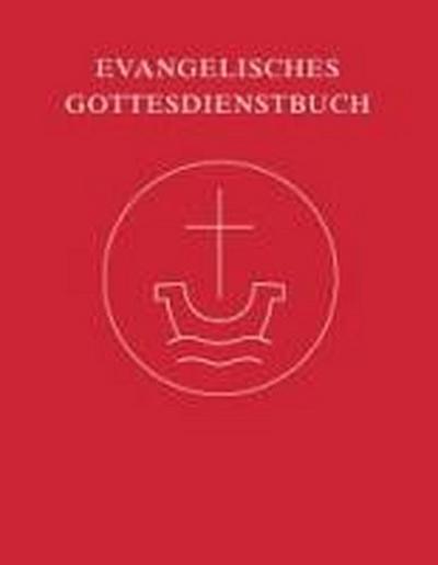 Evangelisches Gottesdienstbuch/Geb