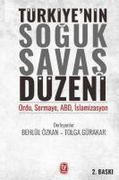 Türkiyenin Soguk Savas Düzeni