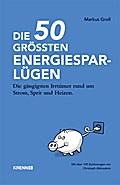 Die 50 größten Energiespar-Lügen