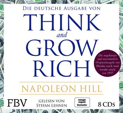 Think and Grow Rich -  Deutsche Ausgabe