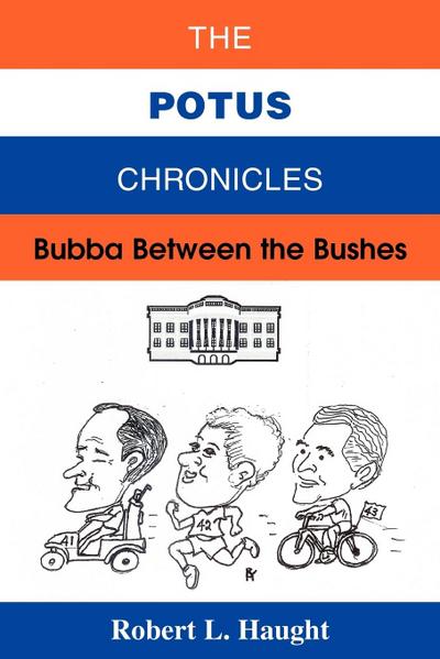 The POTUS Chronicles