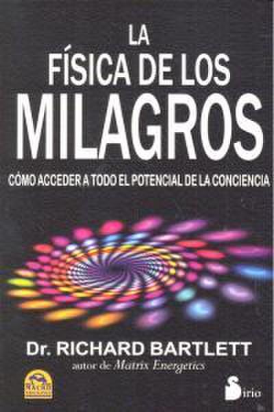 Fisica de Los Milagros, La