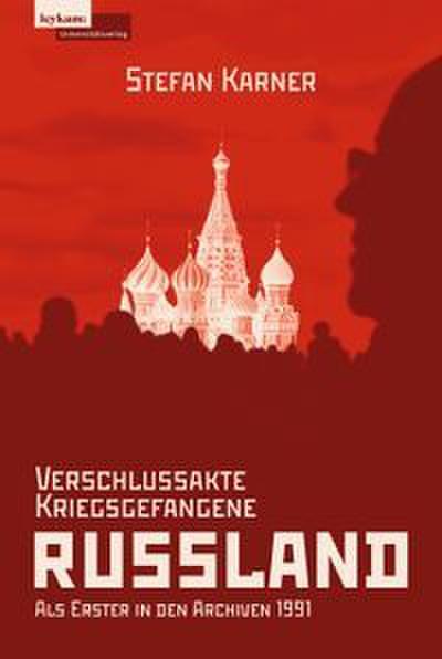 Verschlussakte Kriegsgefangene RUSSLAND