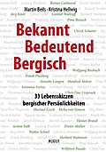Bekannt, Bedeutend, Bergisch