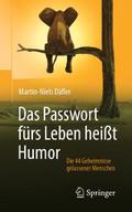Das Passwort fürs Leben heißt Humor