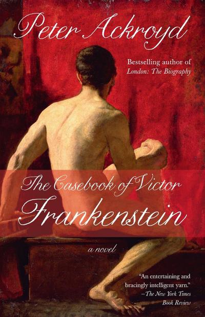 The Casebook of Victor Frankenstein