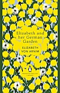 Elizabeth and Her German Garden