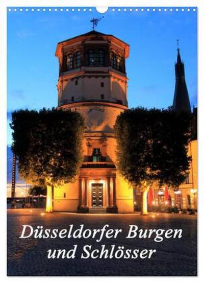 Düsseldorfer Burgen und Schlösser (Wandkalender 2026 DIN A3 hoch), CALVENDO Monatskalender