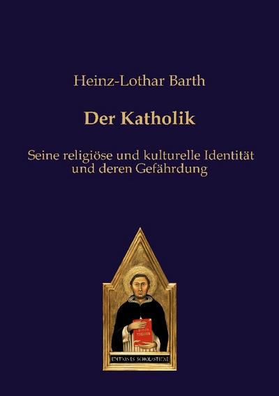 Der Katholik