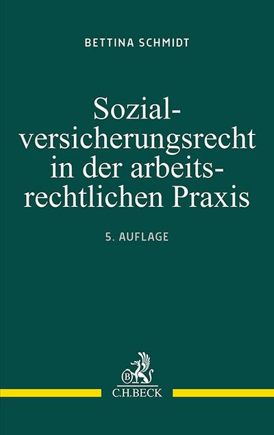 Sozialversicherungsrecht in der arbeitsrechtlichen Praxis