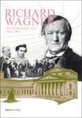 Richard Wagner: Die Münchner Zeit (1864-1865)