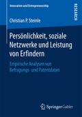 Persönlichkeit, soziale Netzwerke und Leistung von Erfindern