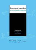 Reform und Innovation in einer unstabilen Gesellschaft
