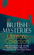 BRITISH MYSTERIES Ultimate Collection: 560+ Detect