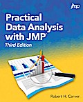 Practical Data Analysis with JMP, Third Edition