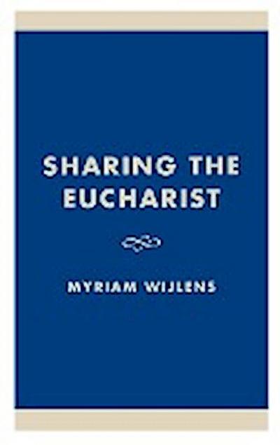 Sharing the Eucharist