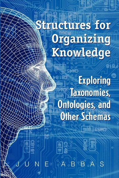 Structures for Organizing Knowledge