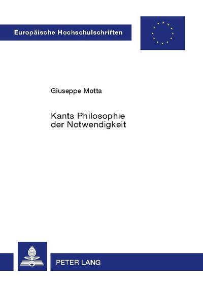 Kants Philosophie der Notwendigkeit