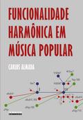 FUNCIONALIDADE HARMÔNICA EM MÚSICA POPULAR