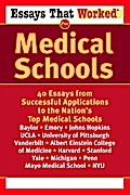 Essays that Worked for Medical Schools