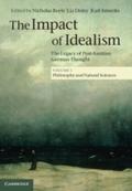 Impact of Idealism: Volume 1, Philosophy and Natur