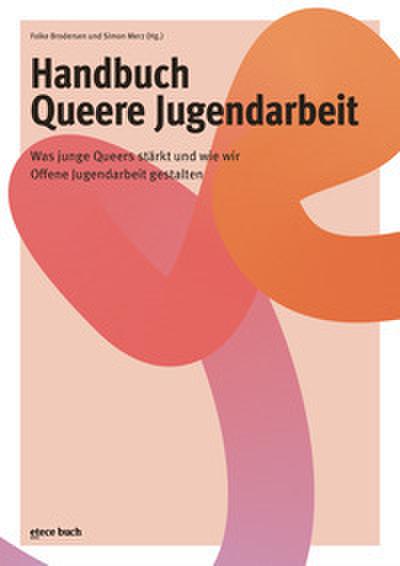 Handbuch Queere Jugendarbeit