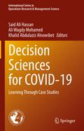 Decision Sciences for COVID-19