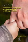 Fundamentos Pedagógicos do Ensino Religioso na Educação Infantil¿