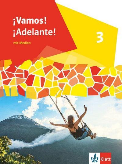 ¡Vamos! ¡Adelante! 3. Schulbuch 3. Lernjahr